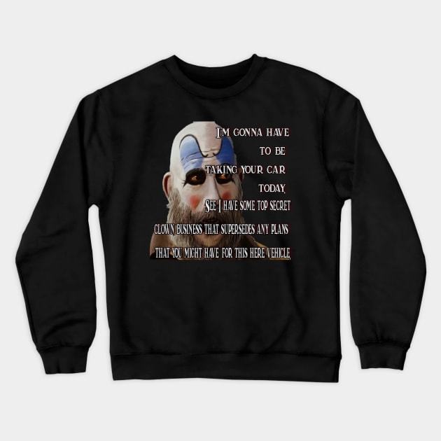 Top Secret Clown Version 1 Crewneck Sweatshirt by The Hitman Jake Capone